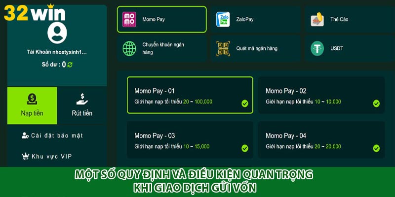 Một số quy định và điều kiện quan trọng khi giao dịch gửi vốn